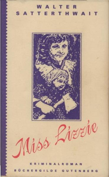 Miss Lizzie : Roman.