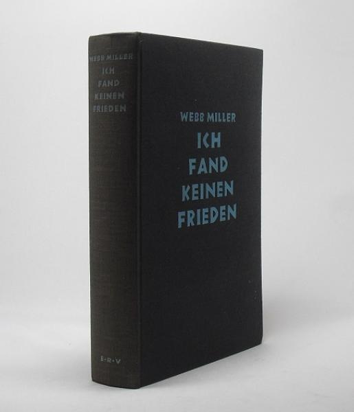 Ich fand keinen Frieden.