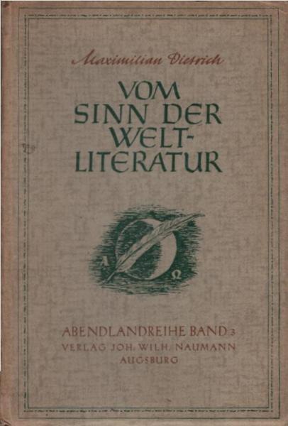 Vom Sinn der Weltliteratur.