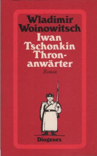 Iwan Tschonkin, Thronanwärter : Roman.
