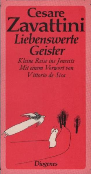 Liebenswerte Geister : kleine Reise ins Jenseits ; Erzählung.