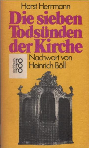 Die sieben Todsünden der Kirche.
