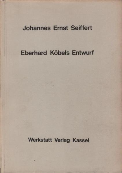 Eberhard Köbels Entwurf.