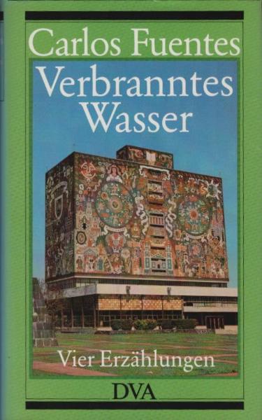 Verbranntes Wasser : 4 Erzählungen.