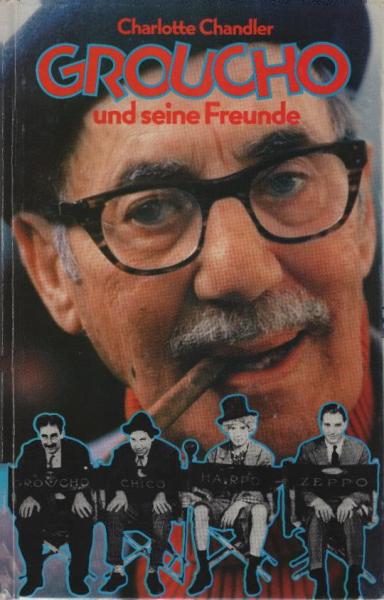 Groucho und seine Freunde.