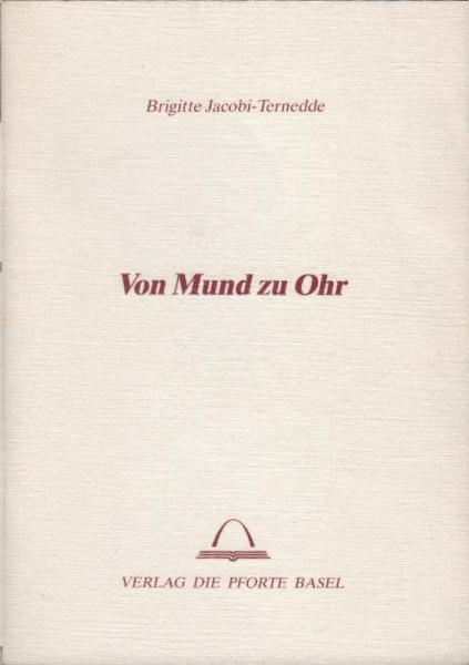 Von Mund zu Ohr.