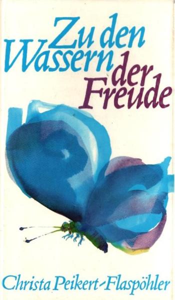 Zu den Wassern der Freude.