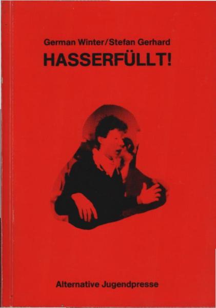 Hasserfüllt!