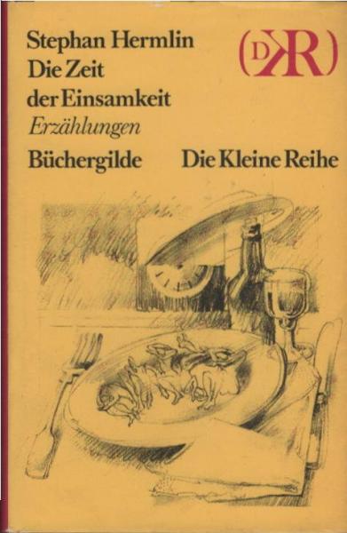 Die Zeit der Einsamkeit : Erzählungen.