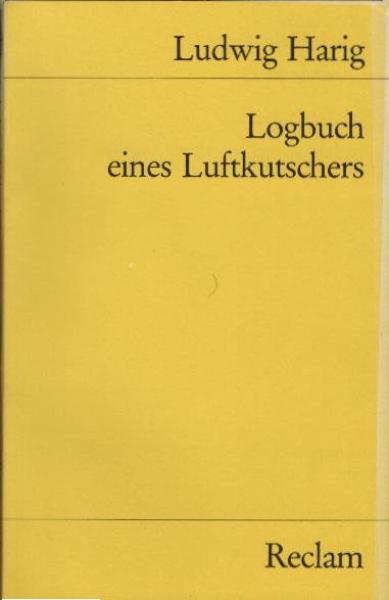 Logbuch eines Luftkutschers : mit e. autobiograph. Einl.