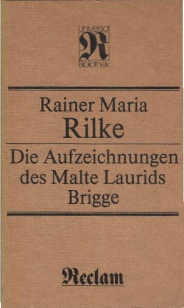 Die Aufzeichnungen des Malte Laurids Brigge.