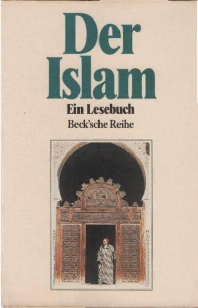 Der Islam : ein Lesebuch.