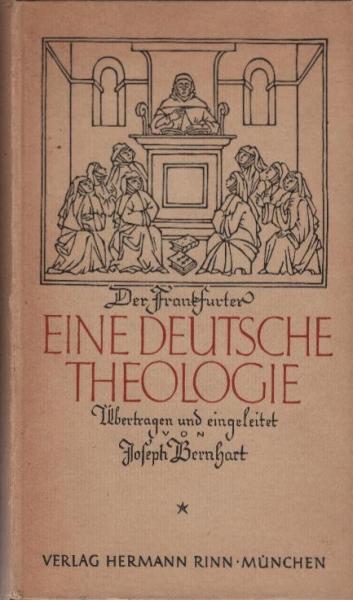 Der Frankfurter : Eine deutsche Theologie.