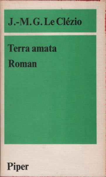 Terra amata : Roman.