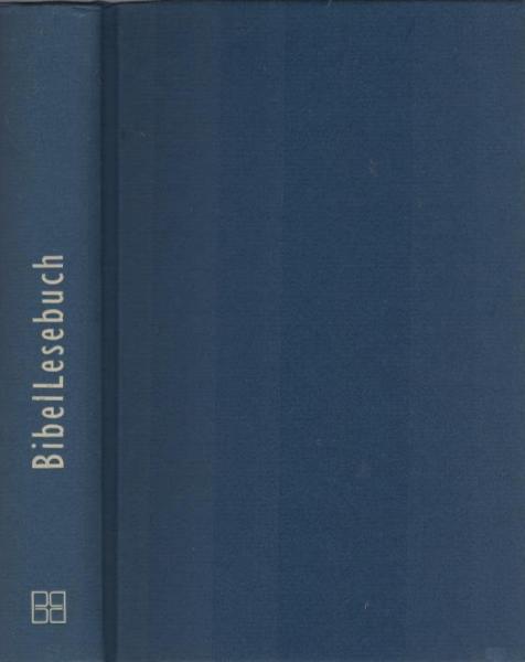 Bibel-Lesebuch : das Neue Testament.