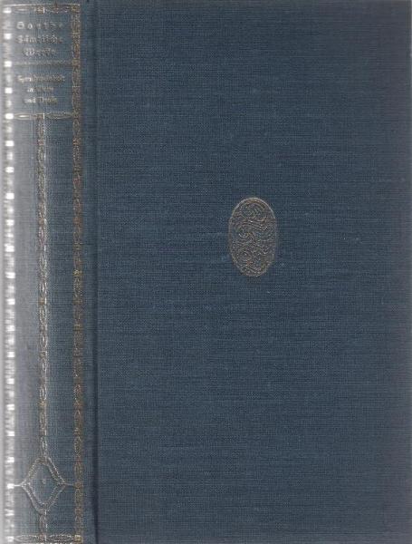 Goethe, Johann Wolfgang von: Sämtliche Werke; Teil: Bd. 3., Spruchweisheiten in Vers und Prosa.
