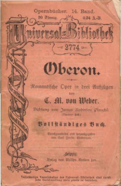 Oberon. Romantische Oper in drei Aufzügen.