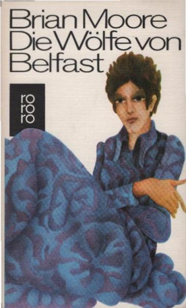 Die Wölfe von Belfast : Roman.