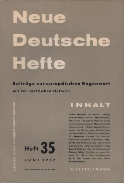 Neue Deutsche Hefte. Beiträge zur europäischen Gegenwart; Heft 35, Juni 1957.