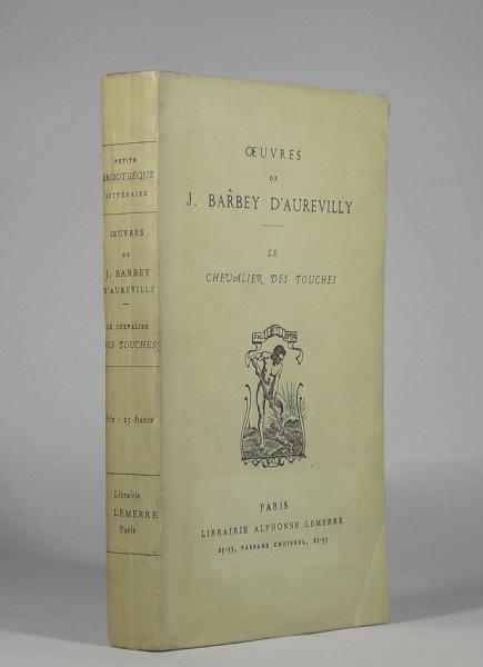 Oeuvres de J. Barbey d'Aurevilly. Le chevalier Des Touches.