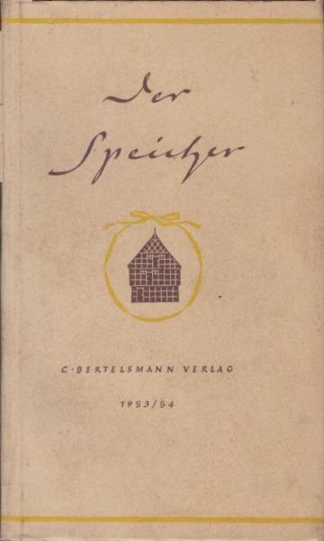 Der Speicher : kleines Lesebuch. 1953 - 1954.