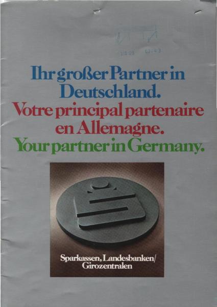 Ihr großer Partner in Deutschland : Sparkassen, Landesbanken/Girozentralen (Werbeschrift)
