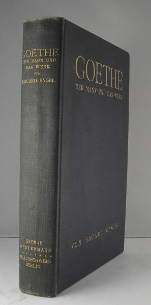 Goethe : Der Mann u. das Werk.