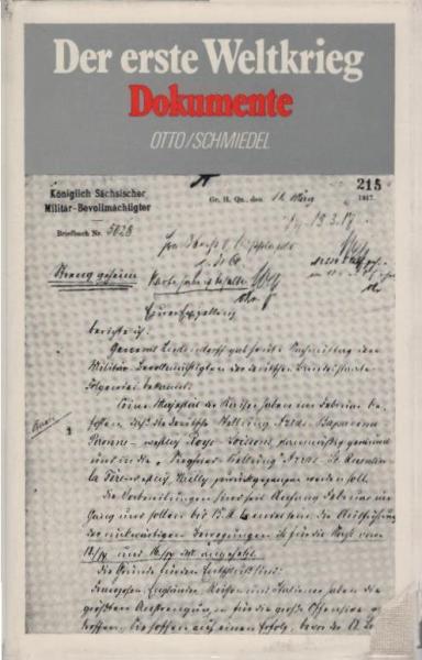 Der erste Weltkrieg : Dokumente.