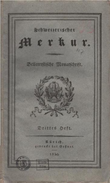 Schweizerischer Merkur : Belletristische Monatsschrift. Erstes Heft.