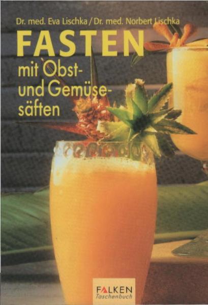 Fasten mit Obst- und Gemüsesäften