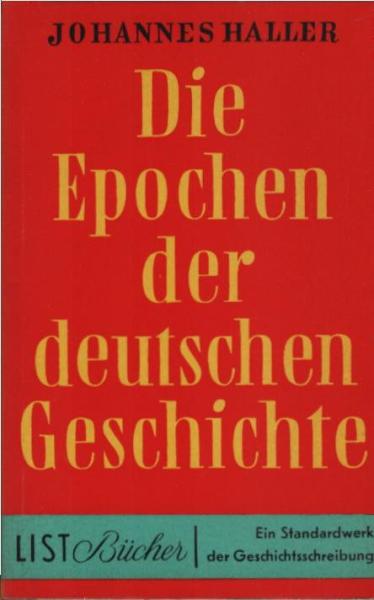 Die Epochen der deutschen Geschichte.