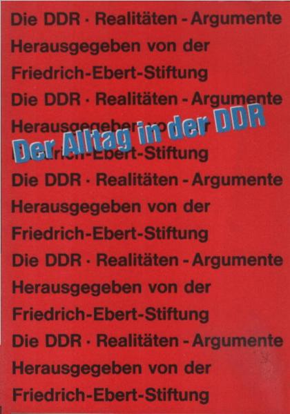 Der Alltag in der DDR.