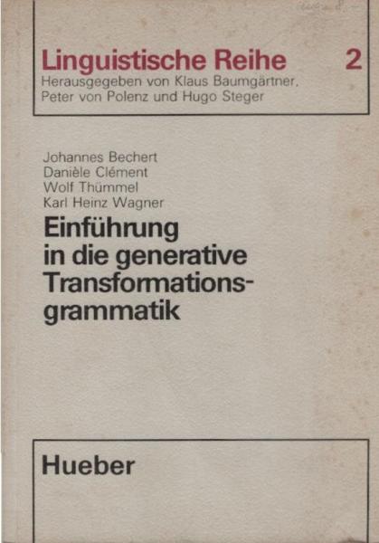 Einführung in die generative Transformationsgrammatik : ein Lehrbuch.