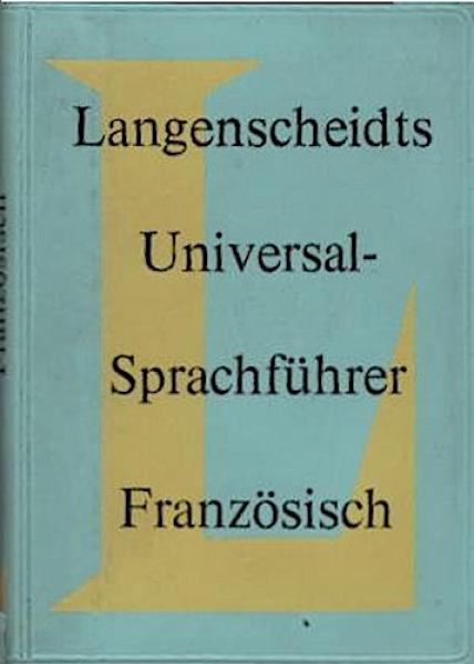 Langenscheidts Universalsprachführer Französisch.