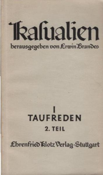 Kasualien; Teil: 1., Taufreden / 2. Teil