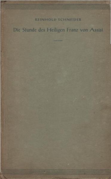Die Stunde des Heiligen Franz von Assisi