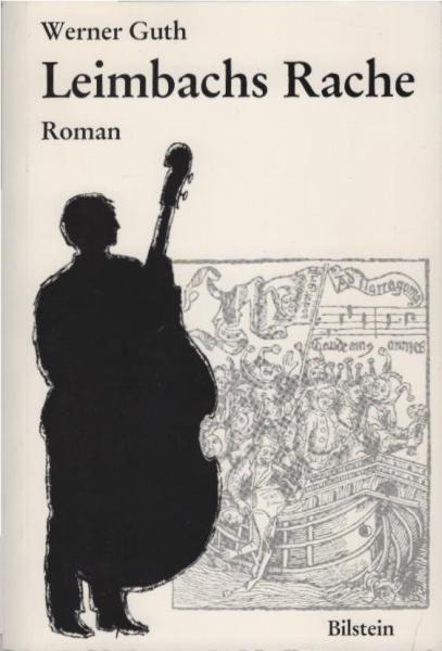 Leimbachs Rache : Roman.