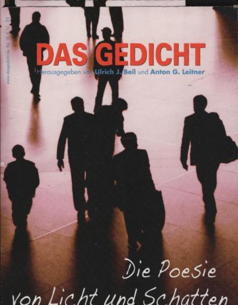 Die Poesie von Licht und Schatten.