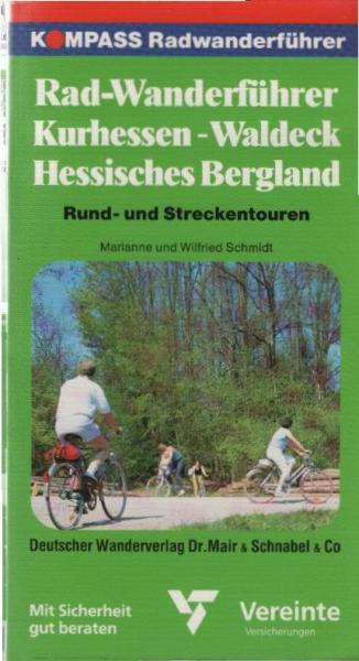 Radwanderführer Kurhessen-Waldeck, Hessisches Bergland.