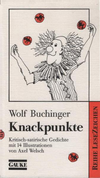Knackpunkte : kritisch-satirische Gedichte.