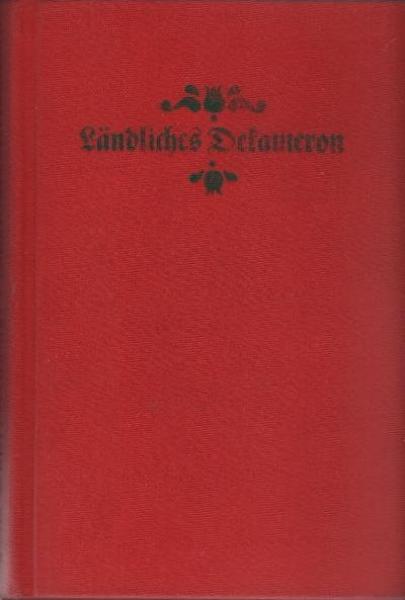 Ländliches Dekameron.