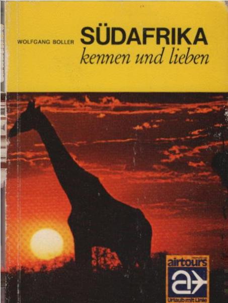 Südafrika kennen und lieben : mit e. Blick nach Namibia.