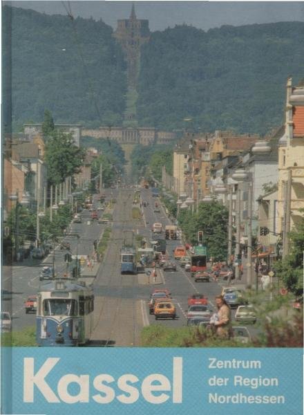Kassel - Zentrum der Region Nordhessen.