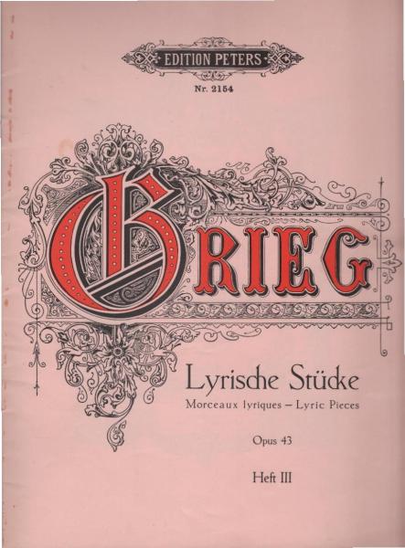 Lyrische Stücke für Pianoforte. Opus 43. Heft III.