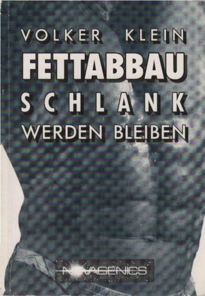 Fettabbau : schlank werden, bleiben.