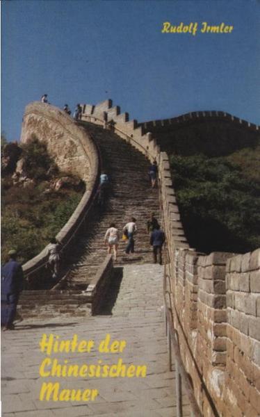 Hinter der Chinesischen Mauer.