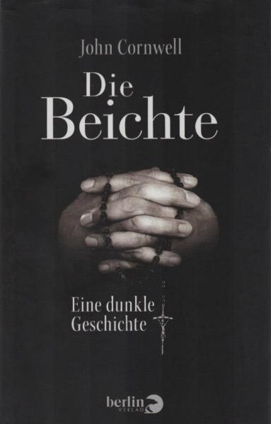 Die Beichte : eine dunkle Geschichte.