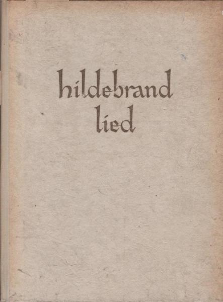 Das Hildebrandlied : Volksausgabe