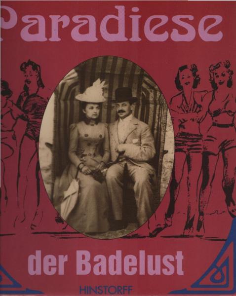 Wahrhaftige und kuriose Abhandlung über die deutschen Seebäder in geschichtlicher, medizinischer und moralischer Hinsicht, auch Galerie aller älteren und neueren Paradiese der Badelust an Nord- und Ostsee. : Unter vorzüglicher Berücksichtigung schlechter