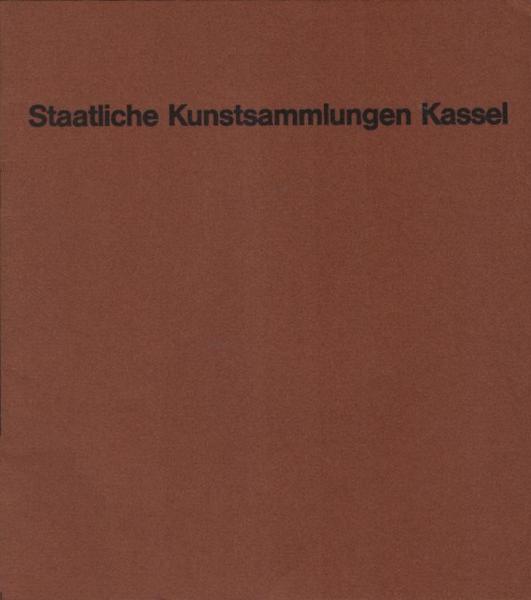 Staatliche Kunstsammlungen Kassel.
